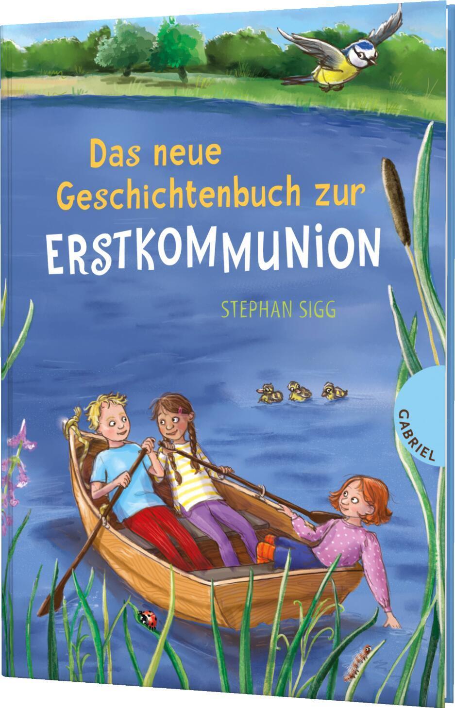 Cover: 9783522305754 | Das neue Geschichtenbuch zur Erstkommunion | Stephan Sigg | Buch