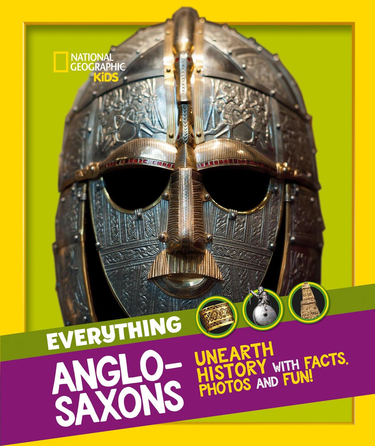 Cover: 9780008444754 | Everything: Anglo-Saxons | Unearth History with Facts, Photos and Fun!