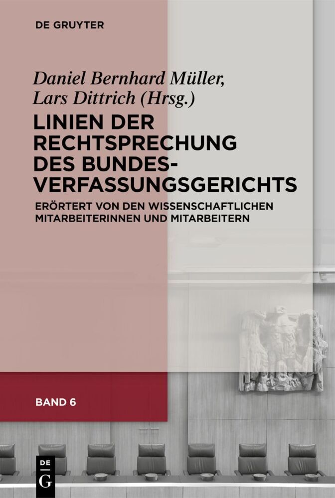 Cover: 9783110686555 | Linien der Rechtsprechung des Bundesverfassungsgerichts | Buch | XII
