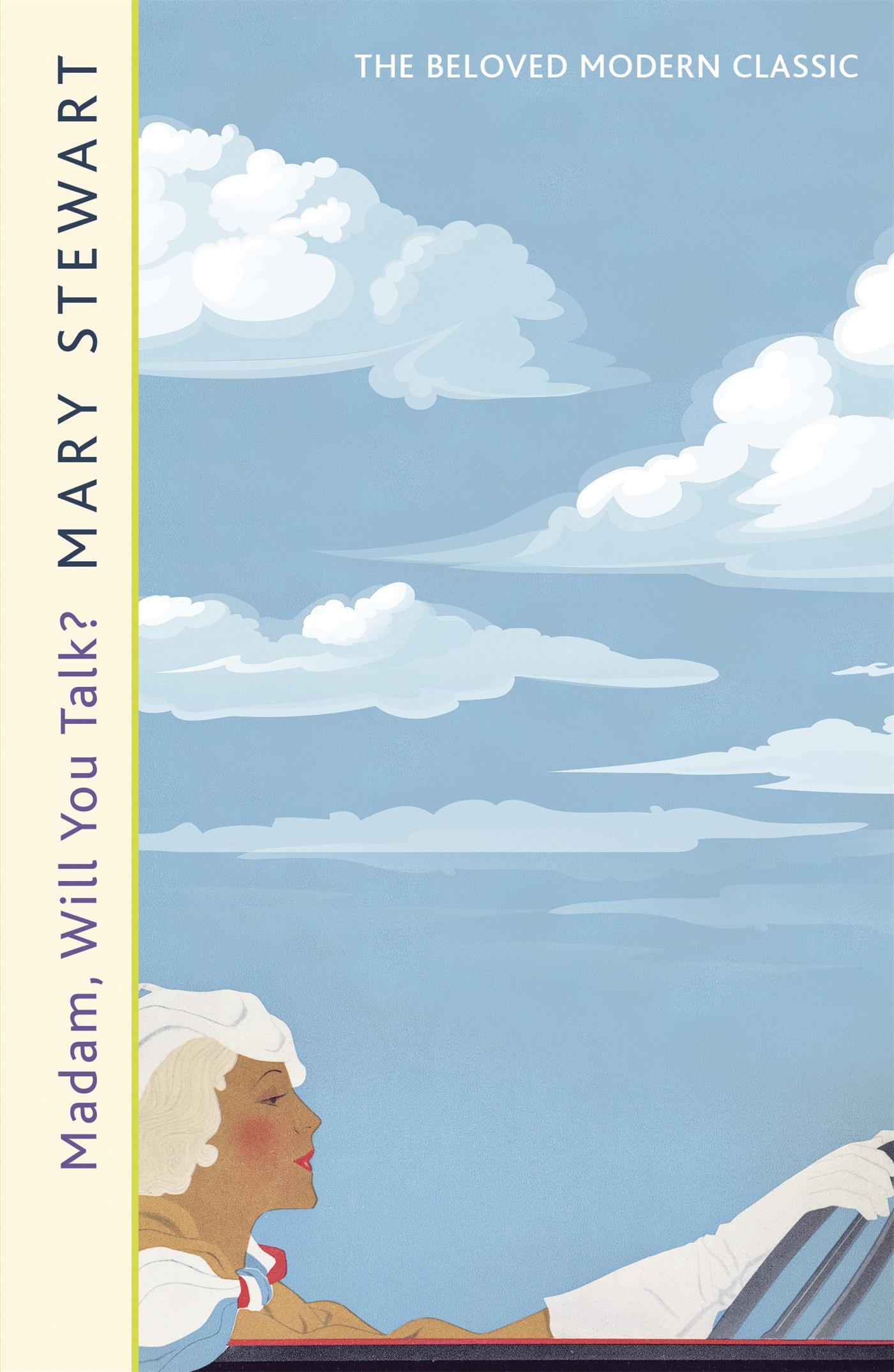 Cover: 9781444711202 | Madam, Will You Talk? | Mary Stewart | Taschenbuch | Englisch | 2011