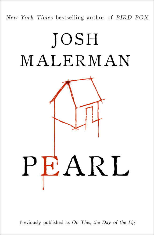 Cover: 9780593237830 | Pearl | Josh Malerman | Buch | Englisch | 2021 | Del Rey