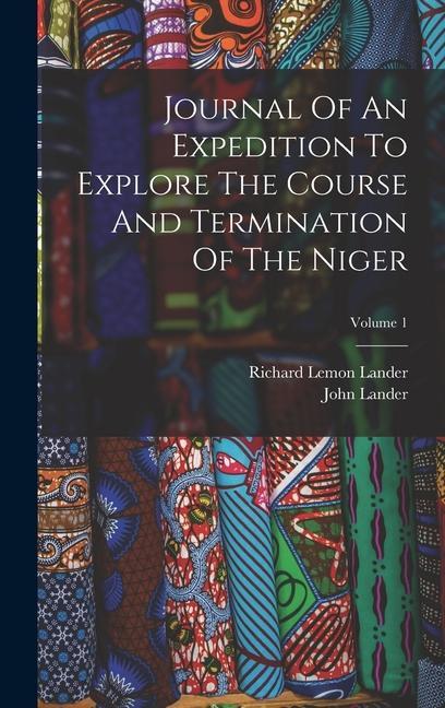 Cover: 9781016089609 | Journal Of An Expedition To Explore The Course And Termination Of...