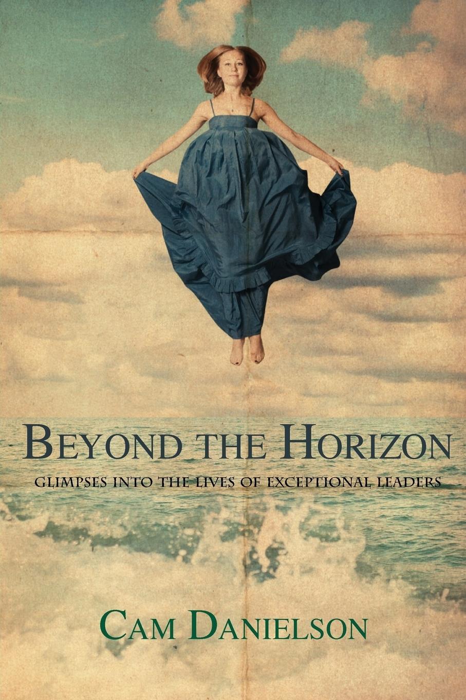 Cover: 9781495159152 | Beyond the Horizon | Cam Danielson | Taschenbuch | Paperback | 2015