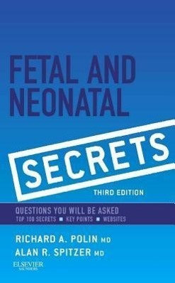 Cover: 9780323091398 | Fetal &amp; Neonatal Secrets | Alan R. Spitzer (u. a.) | Taschenbuch