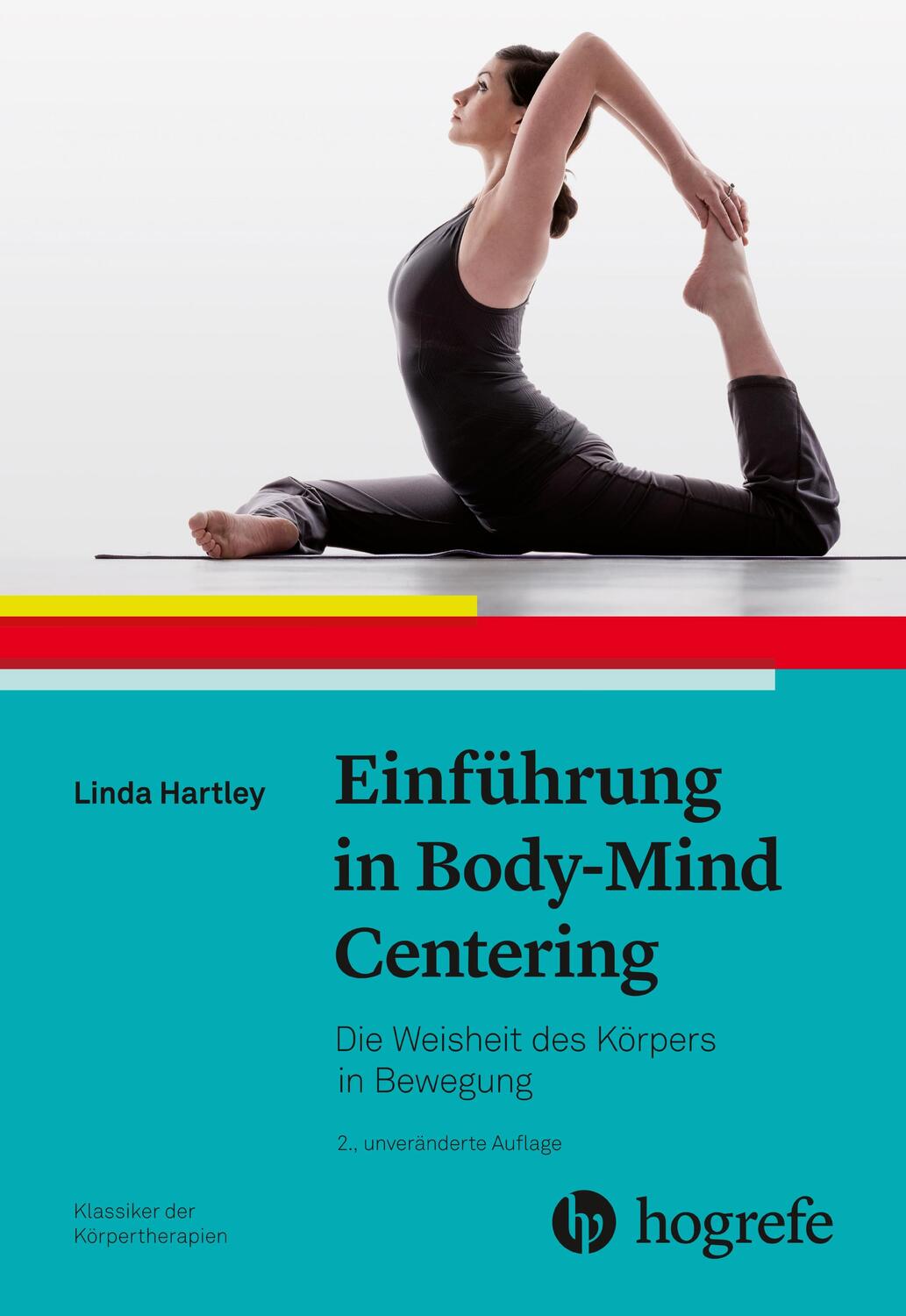 Cover: 9783456860251 | Einführung in Body-Mind Centering | Linda Hartley | Taschenbuch | 2019