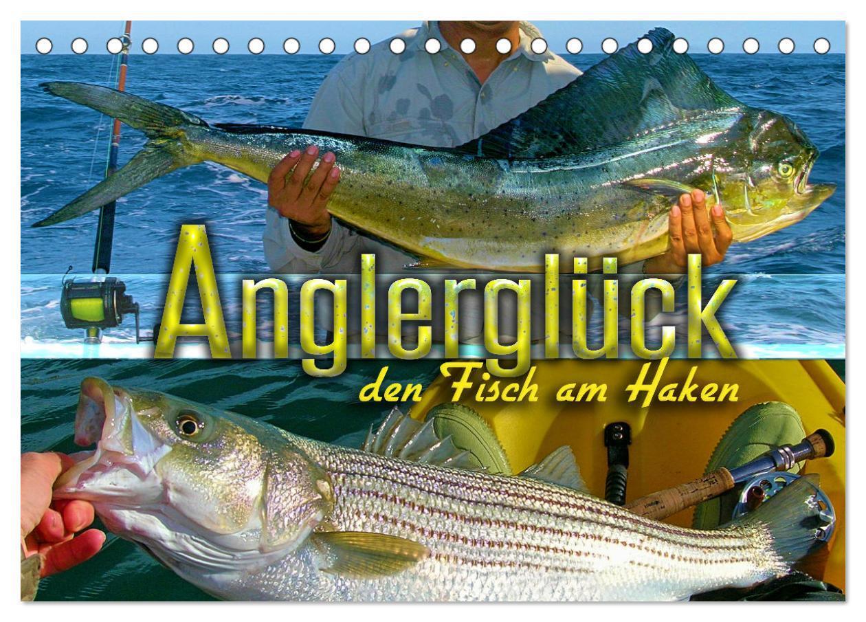 Cover: 9783675494862 | Anglerglück - den Fisch am Haken (Tischkalender 2024 DIN A5 quer),...