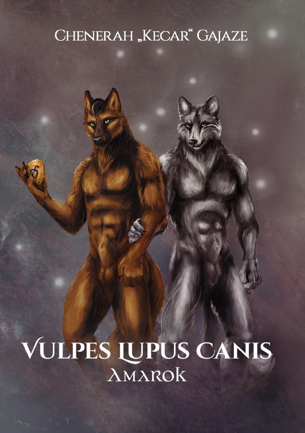 Cover: 9783753114484 | Vulpes Lupus Canis | Amarok | "Chenerah Kecar"" Gajaze""" | Buch