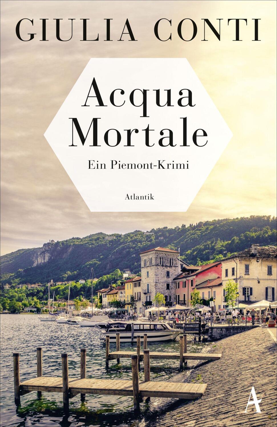 Cover: 9783455012378 | Acqua Mortale | Ein Piemont-Krimi | Giulia Conti | Taschenbuch | 2022