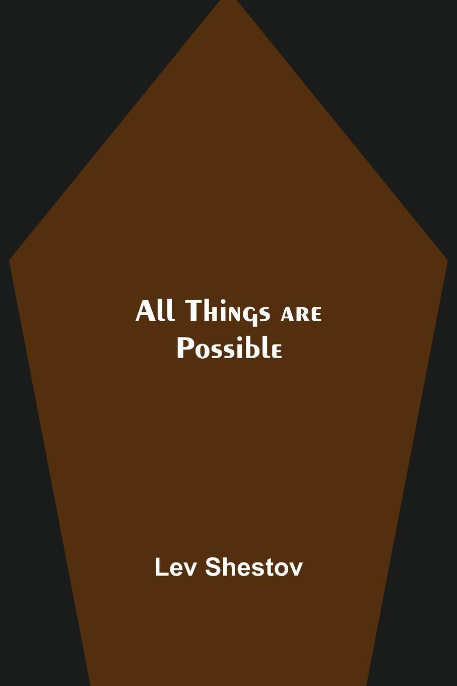 Cover: 9789354948879 | All Things are Possible | Lev Shestov | Taschenbuch | Paperback | 2021