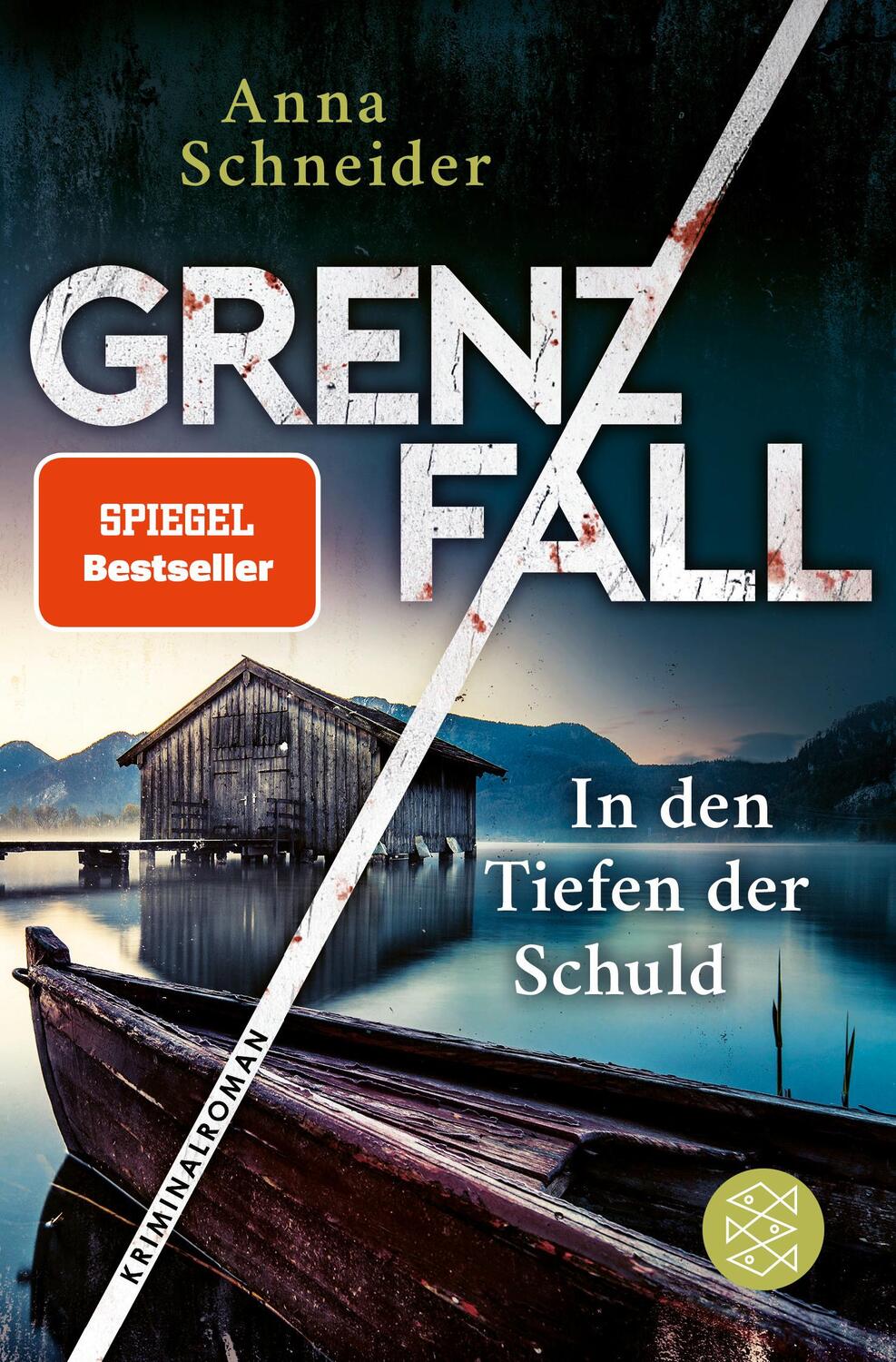 Cover: 9783596708192 | Grenzfall - In den Tiefen der Schuld | Anna Schneider | Taschenbuch