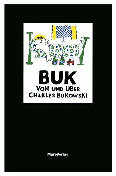 Cover: 9783875122367 | Buk | Von und über Charles Bukowski | Charles Bukowski | Taschenbuch