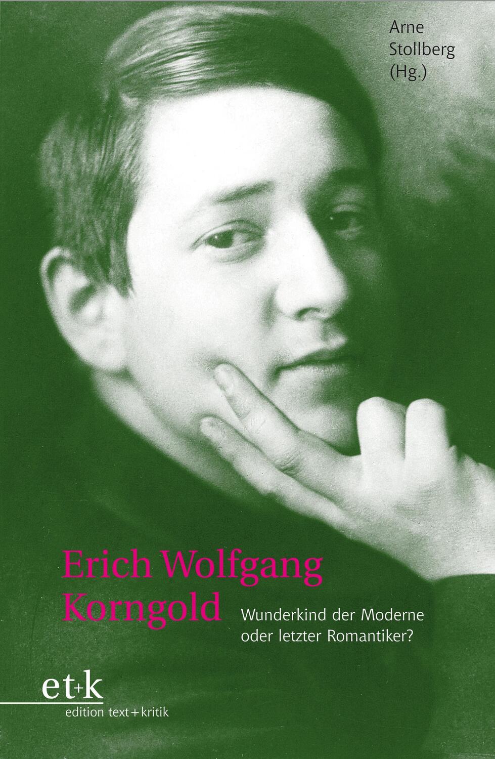 Cover: 9783883779546 | Erich Wolfgang Korngold | Arne Stollberg | Taschenbuch | Deutsch