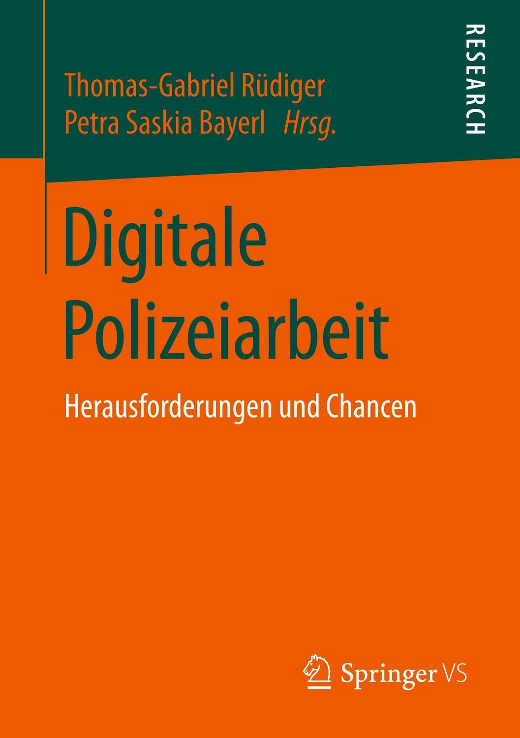 Cover: 9783658197551 | Digitale Polizeiarbeit | Herausforderungen und Chancen | Taschenbuch