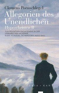Cover: 9783851328554 | Allegorien des Unendlichen | Clemens Pornschlegel | Taschenbuch | 2017