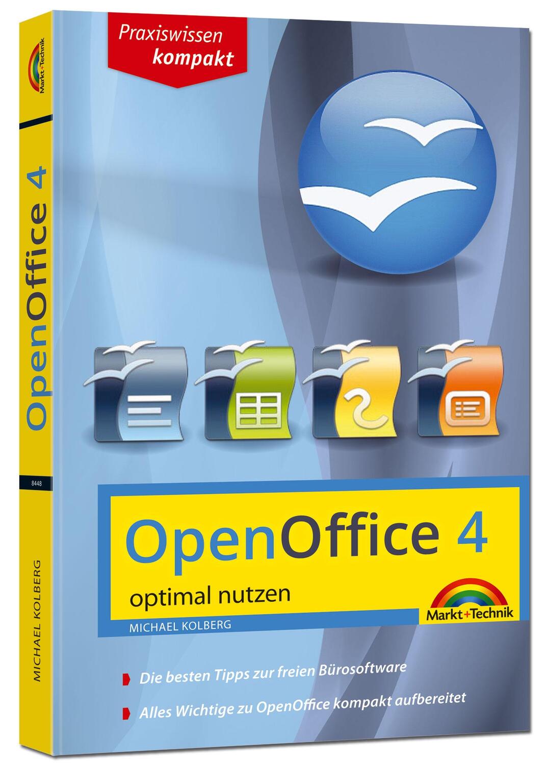 Cover: 9783945384480 | OpenOffice 4.1.1 - aktuellste Version - optimal nutzen | Kolberg