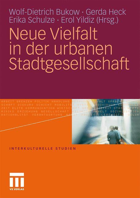 Cover: 9783531177540 | Neue Vielfalt in der urbanen Stadtgesellschaft | Bukow (u. a.) | Buch