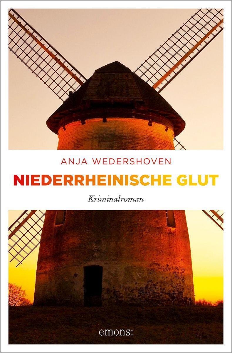 Cover: 9783740814335 | Niederrheinische Glut | Kriminalroman | Anja Wedershoven | Taschenbuch