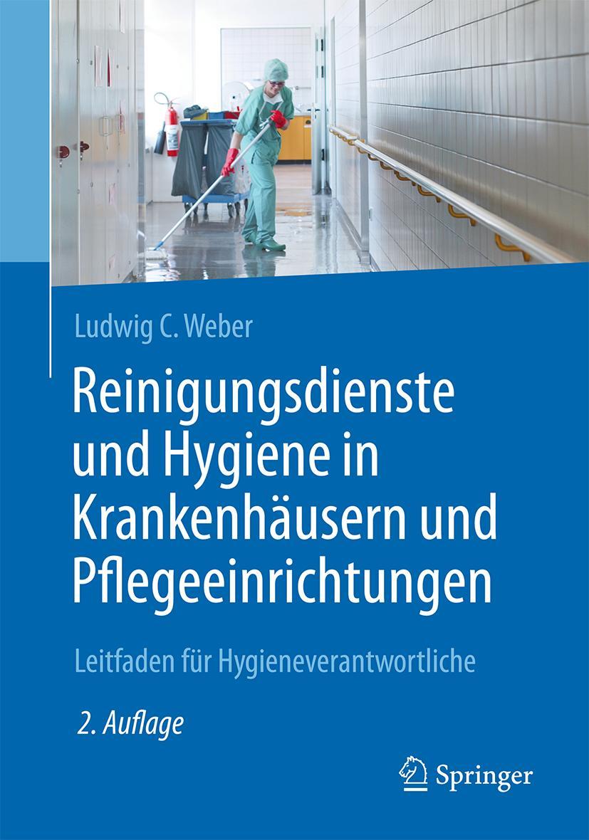 Cover: 9783662527221 | Reinigungsdienste und Hygiene in Krankenhäusern und...