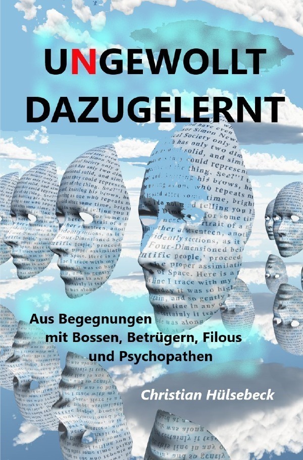 Cover: 9783757525453 | UNGEWOLLT DAZUGELERNT | Christian Hülsebeck | Taschenbuch | 264 S.
