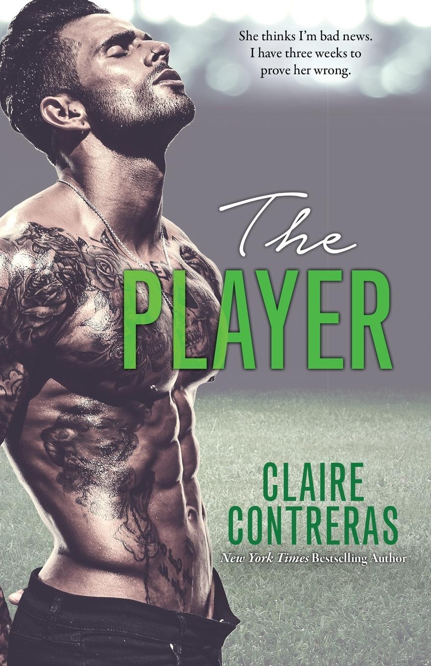 Cover: 9781733041133 | The Player | Claire Contreras | Taschenbuch | Paperback | Englisch