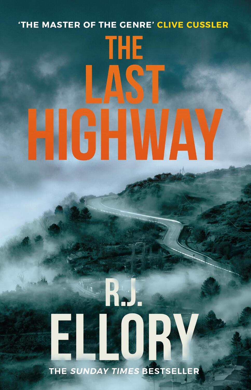 Cover: 9781398710344 | The Last Highway | R. J. Ellory | Buch | Gebunden | 2023