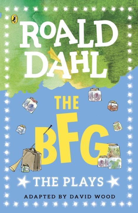 Cover: 9780141374307 | The BFG | The Plays | Roald Dahl | Taschenbuch | X | Englisch | 2017