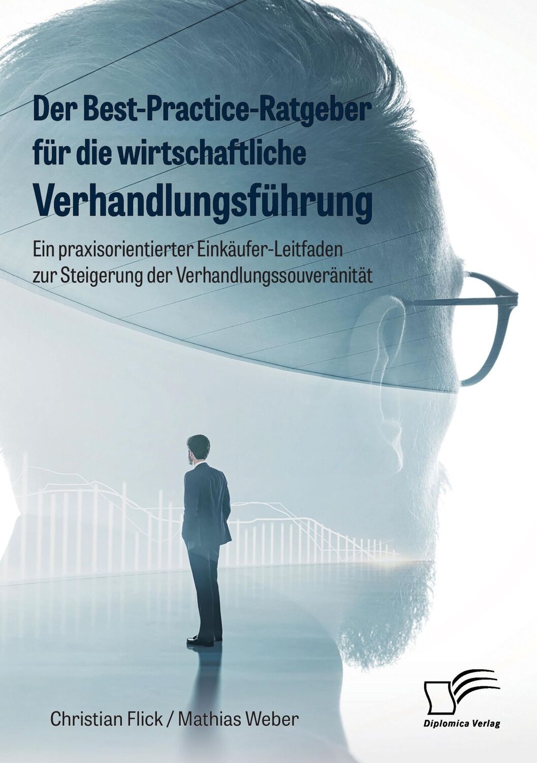 Cover: 9783959349710 | Der Best-Practice-Ratgeber für die wirtschaftliche...