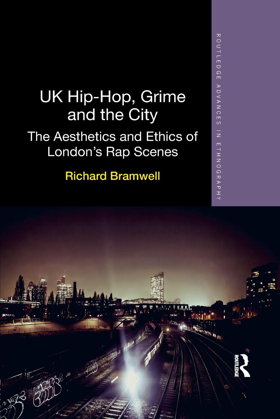 Cover: 9781138319172 | UK Hip-Hop, Grime and the City | Richard Bramwell | Taschenbuch | 2018