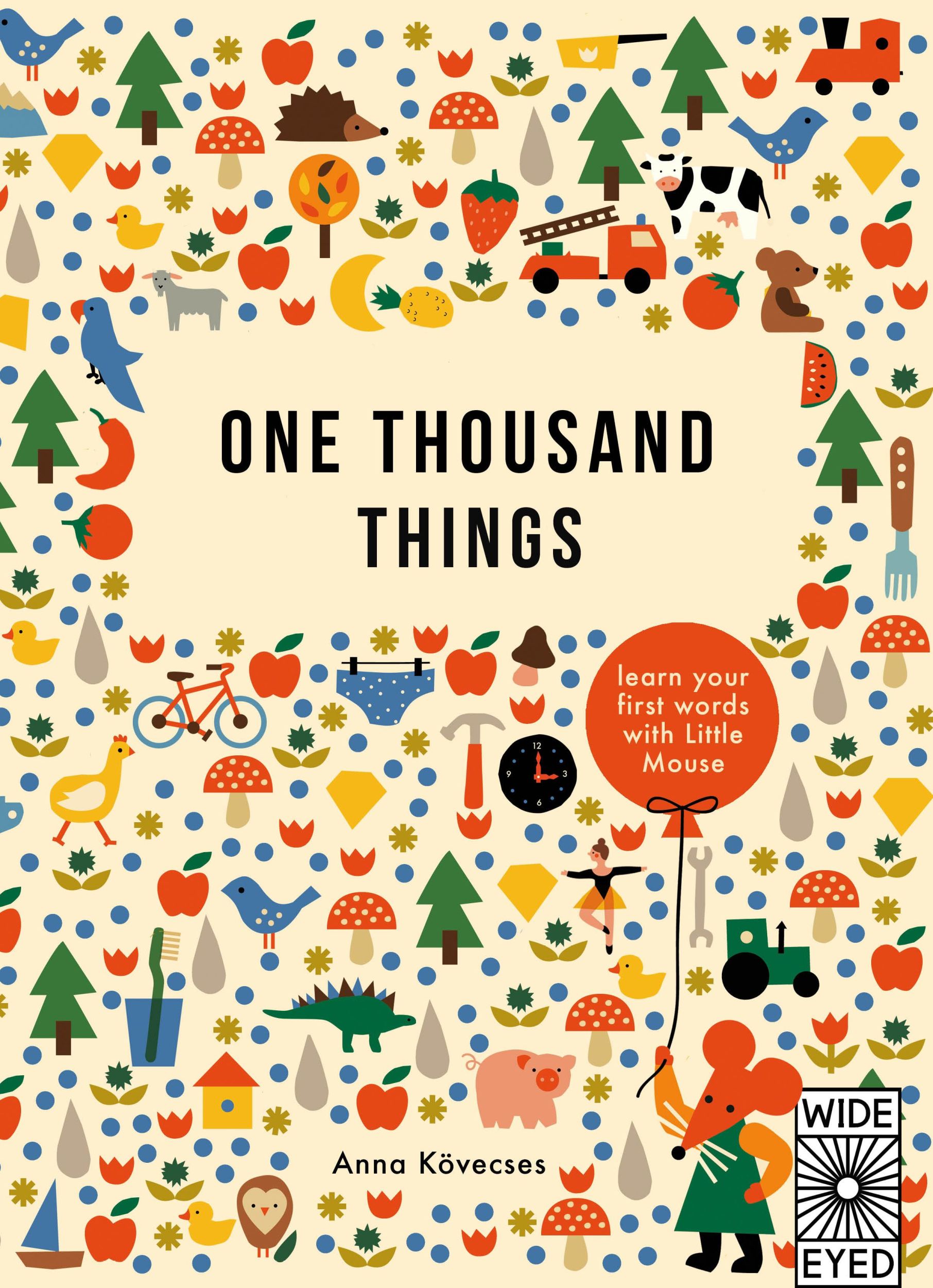 Cover: 9780711297715 | One Thousand Things | Learn your first words with Little Mouse | Buch