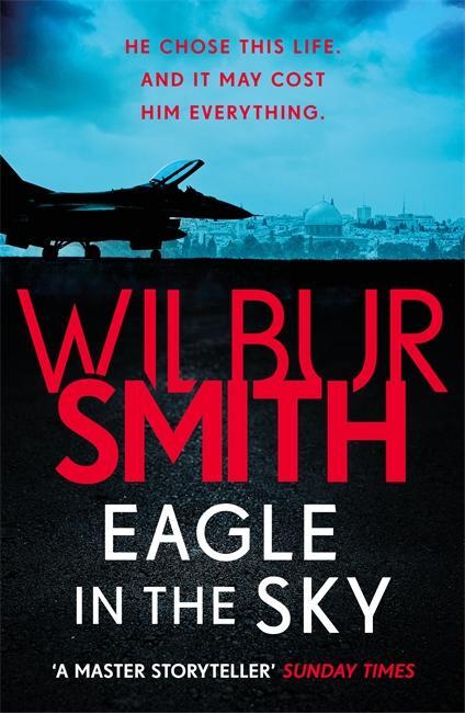 Cover: 9781785766794 | Eagle in the Sky | Wilbur Smith | Taschenbuch | Englisch | 2018