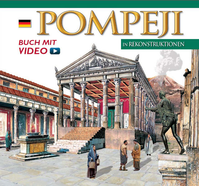 Cover: 9783795429911 | Pompeji in Rekonstruktionen, Maxi Edition | Mit Video-QR-Code | Buch