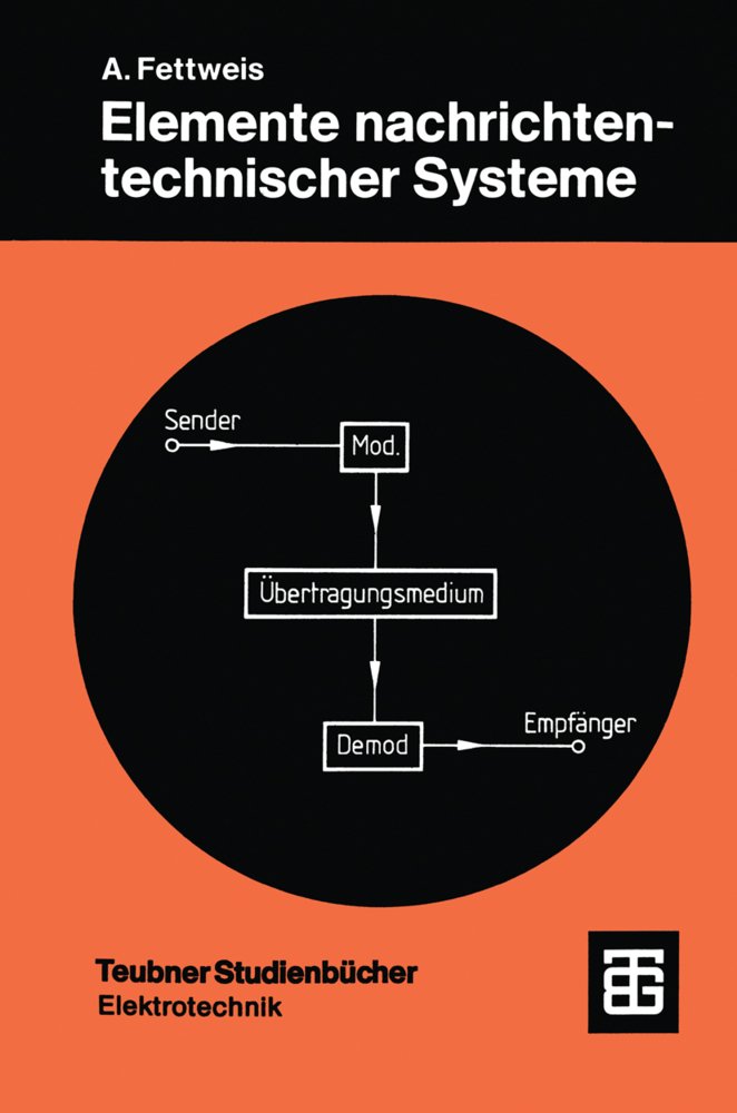 Cover: 9783519161318 | Elemente nachrichtentechnischer Systeme | Alfred Fettweis | Buch | xi