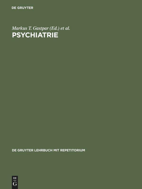 Cover: 9783110110272 | Psychiatrie | Markus T. Gastpar (u. a.) | Buch | XII | Deutsch | 1996