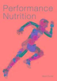 Cover: 9781785002229 | Performance Nutrition | Kevin Currell | Taschenbuch | Englisch | 2016
