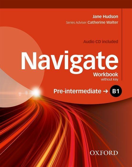 Cover: 9780194566520 | Navigate: B1 Pre-Intermediate: Workbook with CD (without key) | Hudson