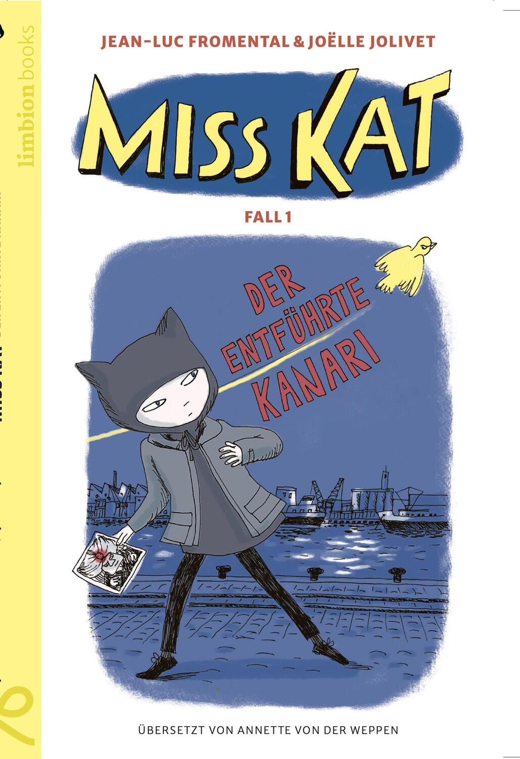 Cover: 9783910549005 | Miss Kat - Fall 1 - der entführte Kanari | Jean Luc Fromental | Buch