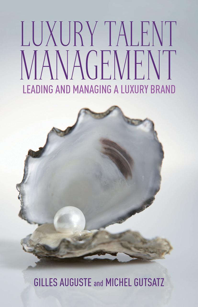 Cover: 9781137270665 | Luxury Talent Management | Leading and Managing a Luxury Brand | Buch