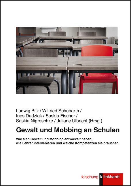 Cover: 9783781520950 | Gewalt und Mobbing an Schulen | Ludwig Bilz (u. a.) | Taschenbuch