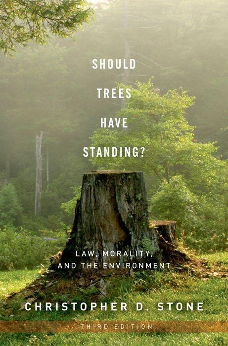 Cover: 9780199736072 | Should Trees Have Standing?: Law, Morality, and the Environment | Buch