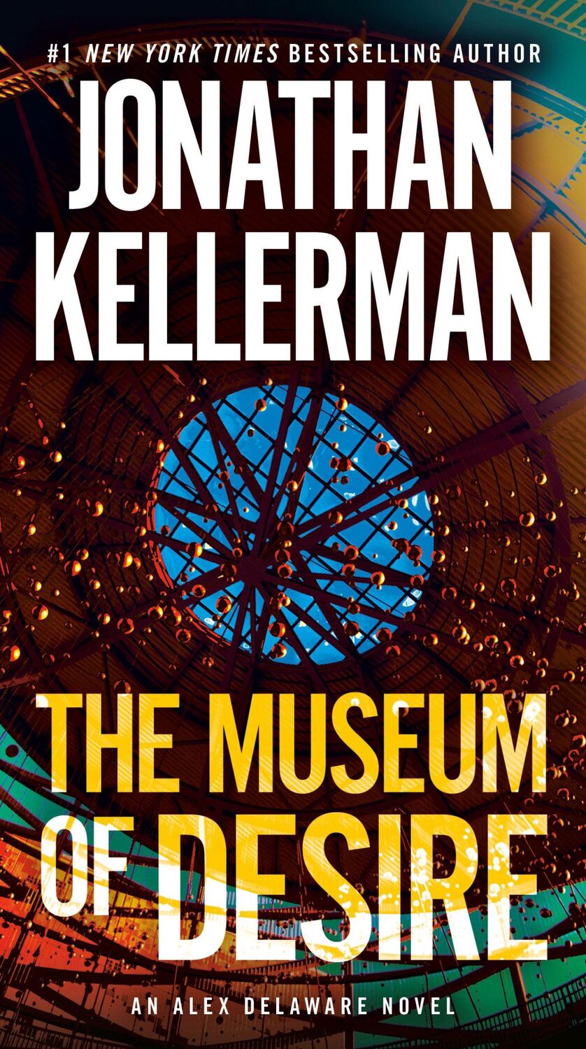 Cover: 9780525618546 | The Museum of Desire | An Alex Delaware Novel | Jonathan Kellerman