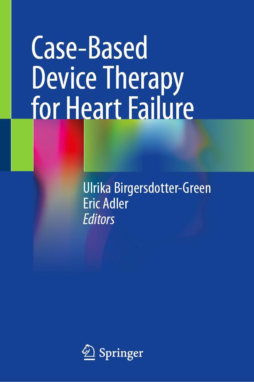 Cover: 9783030700379 | Case-Based Device Therapy for Heart Failure | Eric Adler (u. a.) | vii