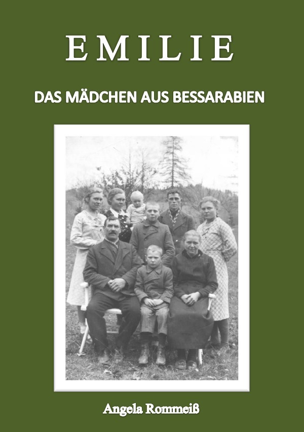 Cover: 9783737500425 | Emilie | Das Mädchen aus Bessarabien | Angela Rommeiss | Taschenbuch