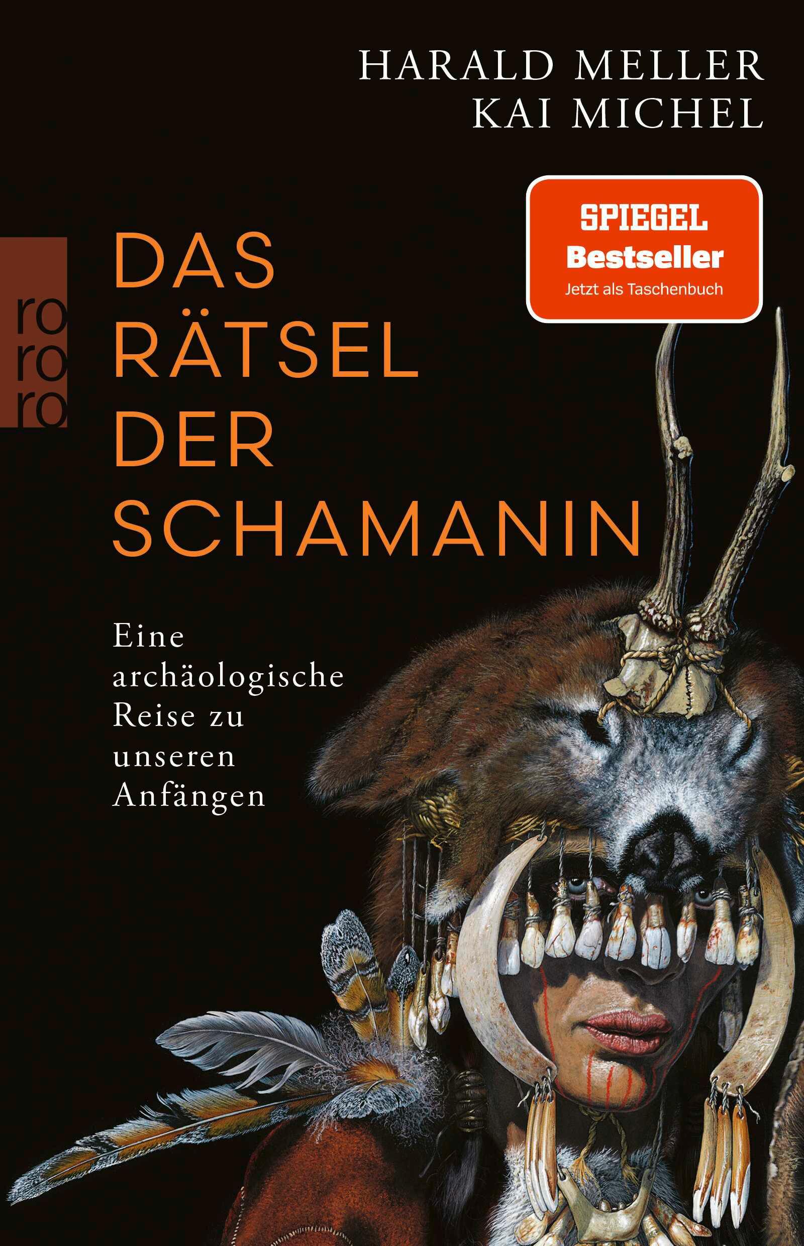 Cover: 9783499009341 | Das Rätsel der Schamanin | Harald Meller (u. a.) | Taschenbuch | 2025