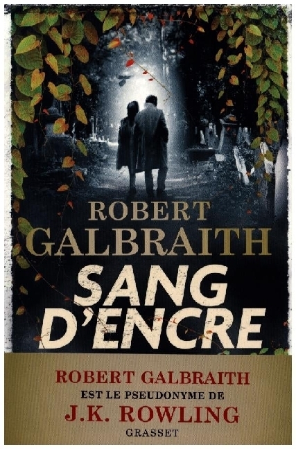 Cover: 9782246836667 | Sang d'encre | Robert Galbraith | Taschenbuch | Französisch | Grasset