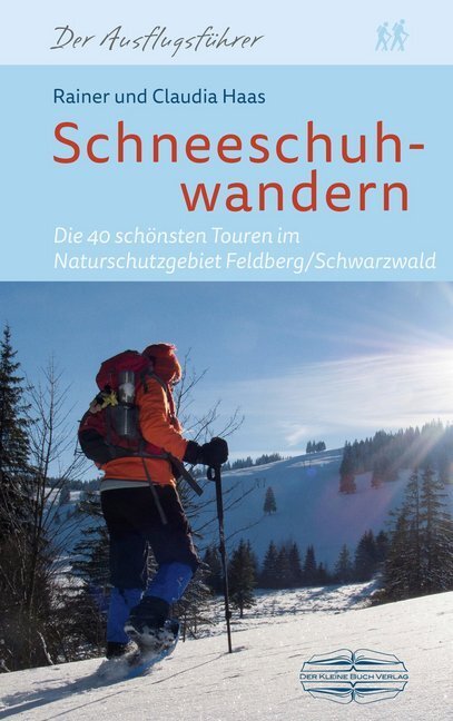 Cover: 9783765087189 | Schneeschuhwandern | Rainer Haas (u. a.) | Taschenbuch | ENGLBR | 2015