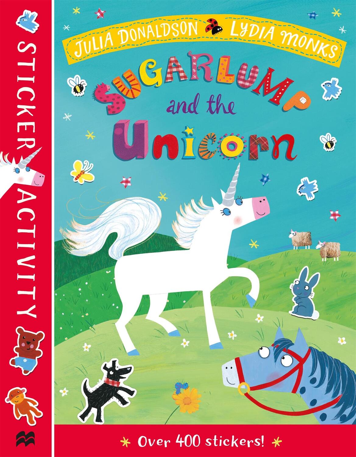 Cover: 9781529010947 | Sugarlump and the Unicorn Sticker Book | Julia Donaldson | Taschenbuch