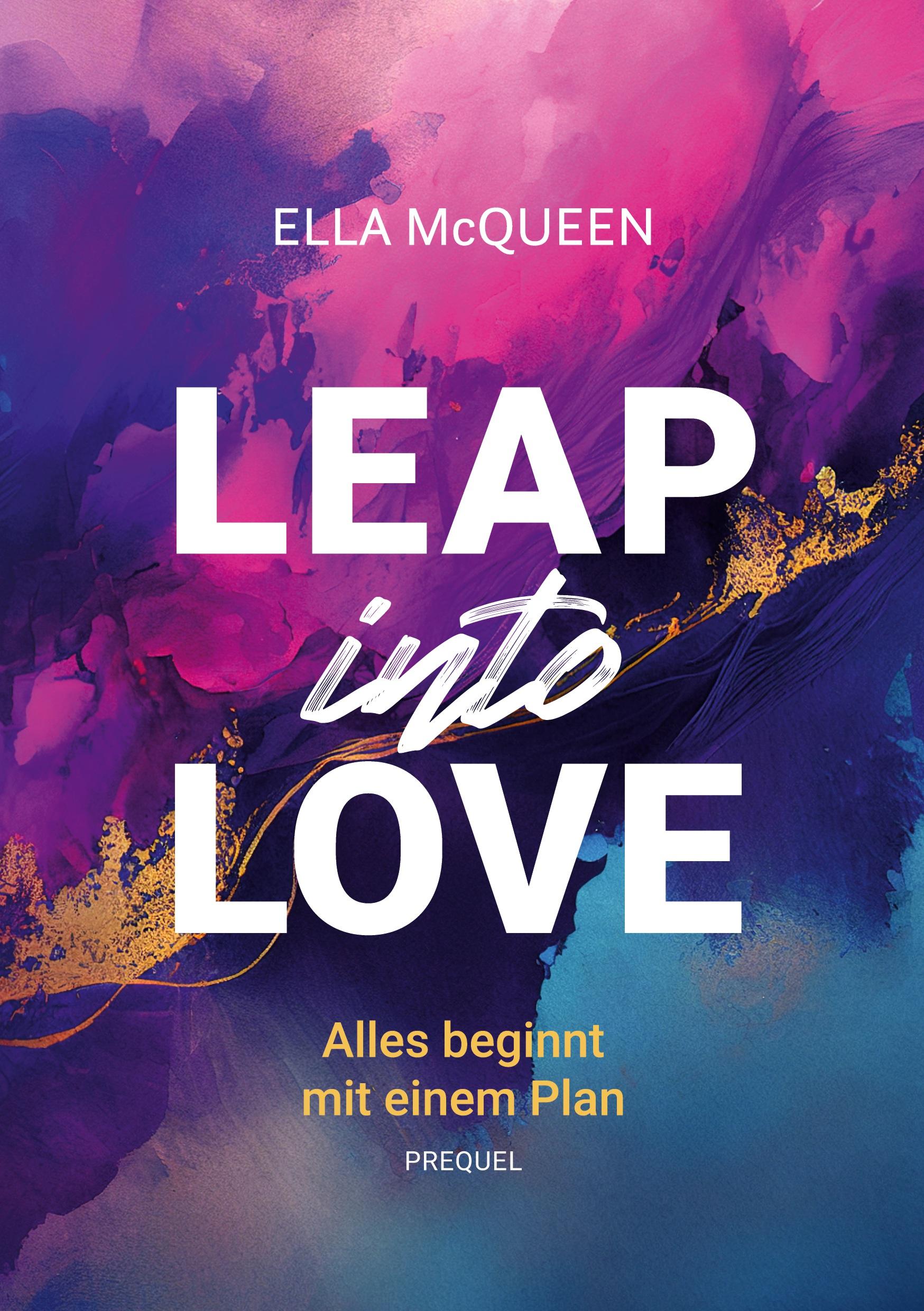 Cover: 9783759220882 | Leap into Love: Alles beginnt mit einem Plan | Ella McQueen | Buch