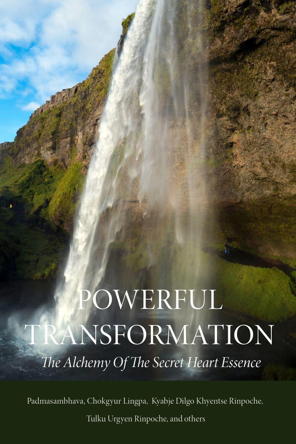 Cover: 9780997716207 | Powerful Transformation | The Alchemy of The Secret Heart Essence