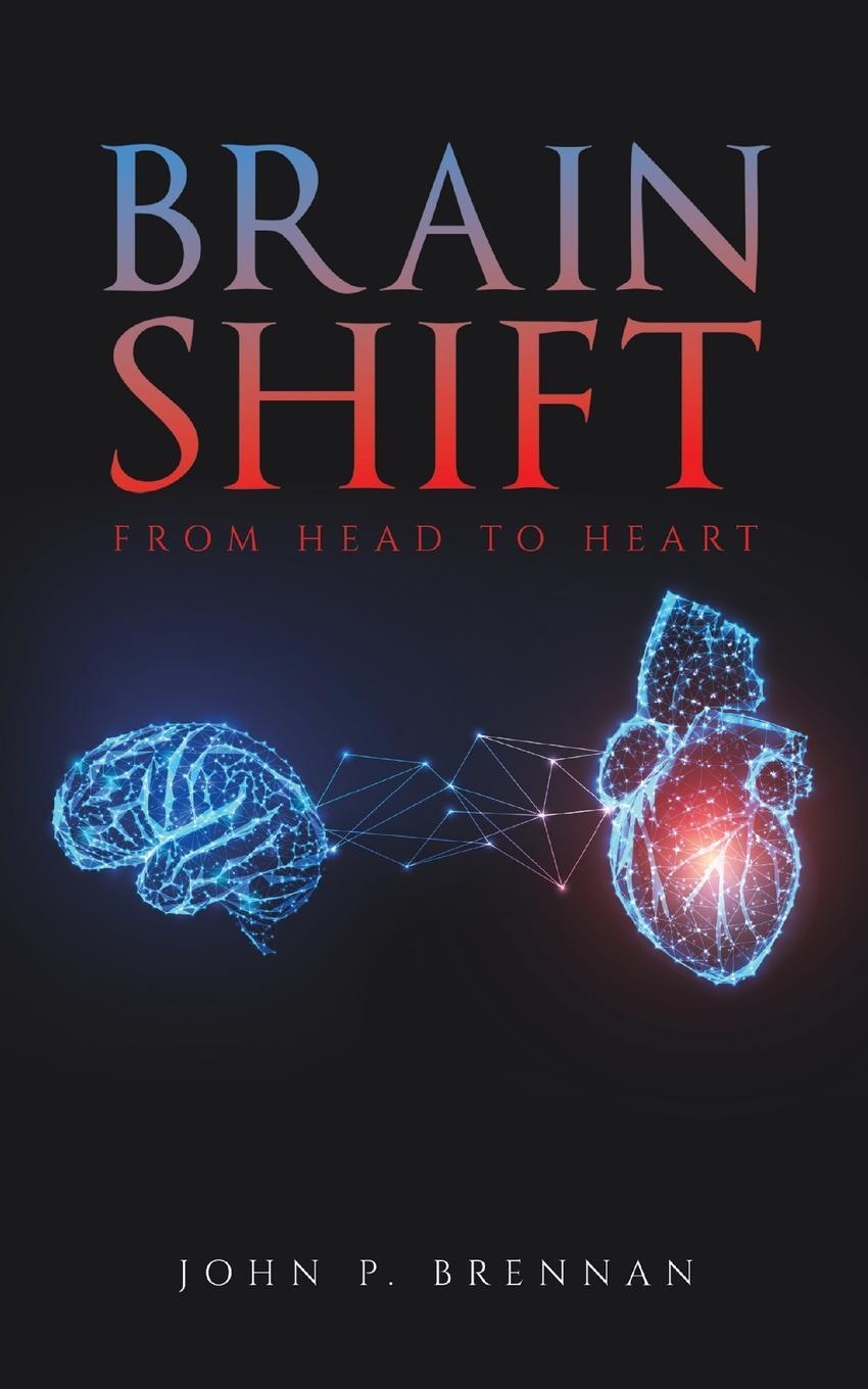 Cover: 9781638298298 | Brain Shift | John P. Brennan | Taschenbuch | Paperback | Englisch