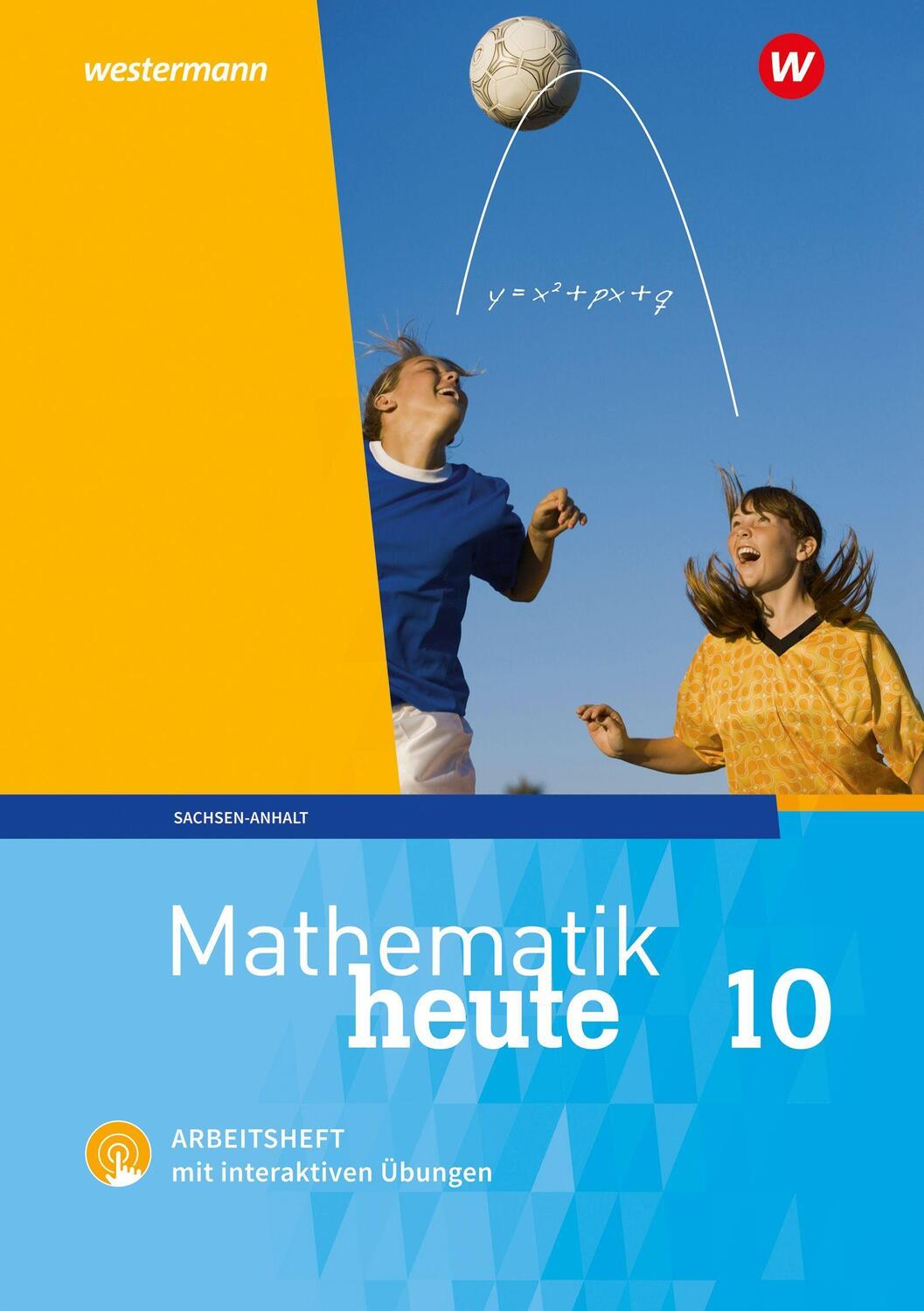 Cover: 9783141452952 | Mathematik heute 10. Arbeitsheft mit interaktiven Übungen....